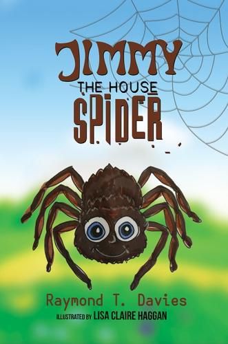 Cover image for Jimmy The (House) Spider