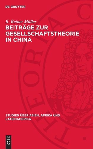 Cover image for Beitraege Zur Gesellschaftstheorie in China