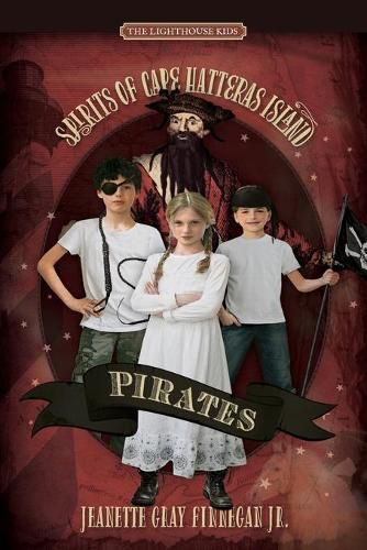 Cover image for Pirates: Spirits of Cape Htteras Island