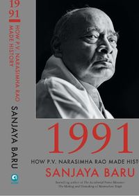 Cover image for 1991: How P. V. Narasimha Rao Made History