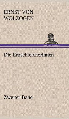 Cover image for Die Erbschleicherinnen - Zweiter Band