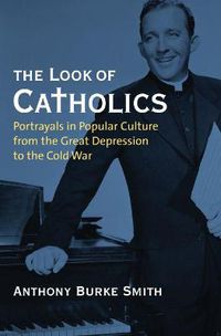 Cover image for The Look of Catholics