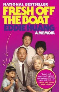 Cover image for Fresh Off the Boat: A Memoir