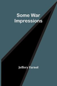 Cover image for Some War Impressions