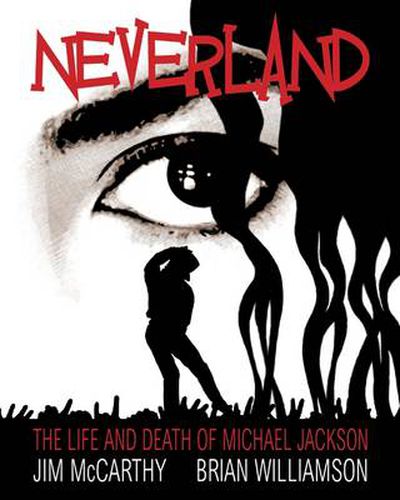 Cover image for Neverland: The Michael Jackson Graphic