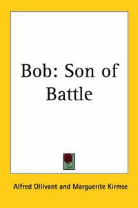 Cover image for Bob: Son of Battle