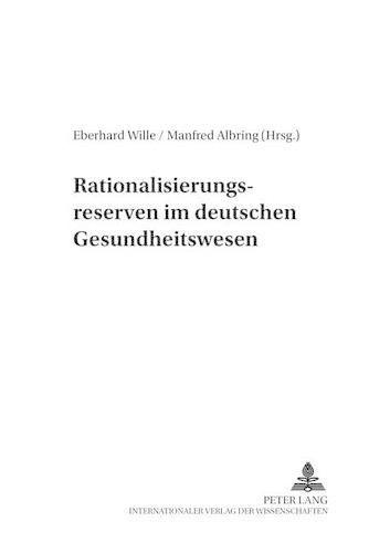 Cover image for Rationalisierungsreserven Im Deutschen Gesundheitswesen