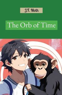 Cover image for The Orb of Time