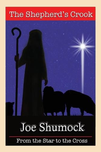 Cover image for The Shepherd's Crook: From the Star to the Cross