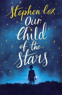 Cover image for Our Child of the Stars