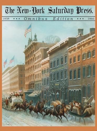 Cover image for The New York Saturday Press Omnibus Edition