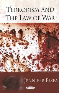 Cover image for Terrorism & the Law of War