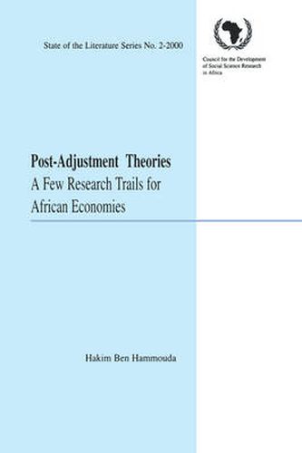 Cover image for Post-adjustment Theories: A Few Research Trails for African Economies