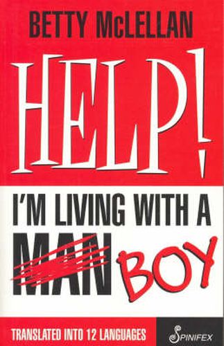 Cover image for Help!: I'm Living with a Boy