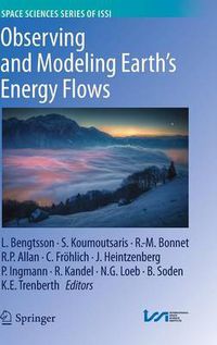 Cover image for Observing and Modeling Earth's Energy Flows