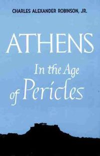 Cover image for Athens in the Age of Pericles