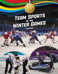 Cover image for Team Sports of the Winter Games