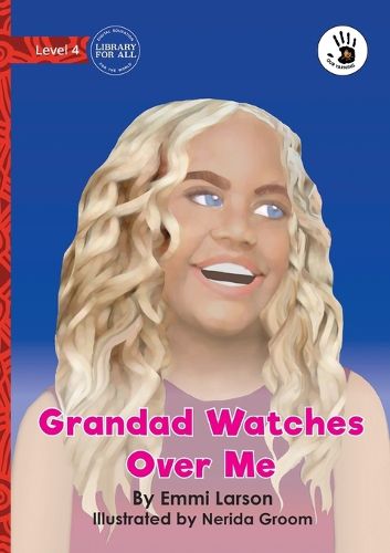 Cover image for Grandad Watches Over Me - Our Yarning