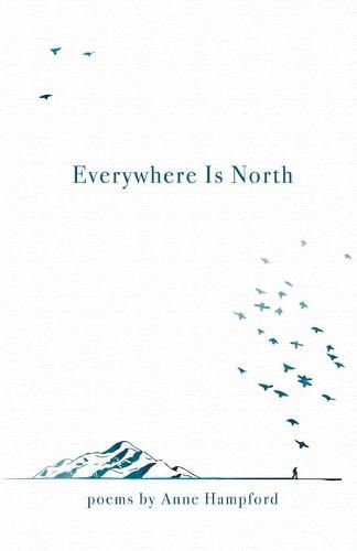 Cover image for Everywhere Is North