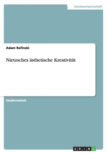 Cover image for Nietzsches asthetische Kreativitat