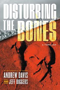 Cover image for Disturbing the Bones