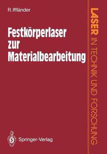 Festkorperlaser Zur Materialbearbeitung