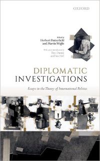 Cover image for Diplomatic Investigations: Essays on the Theory of International Politics