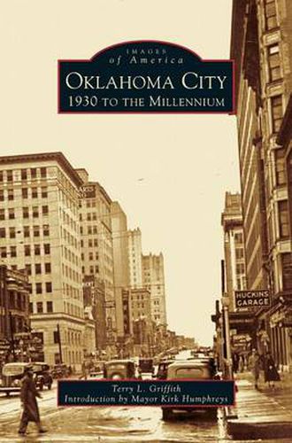 Cover image for Oklahoma City: 1930 to the Millennium