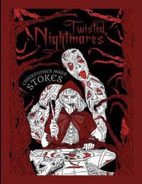 Cover image for Twisted Nightmares