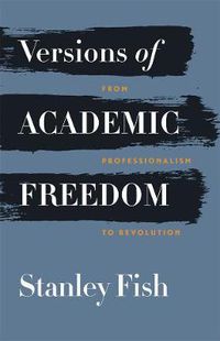 Cover image for Versions of Academic Freedom