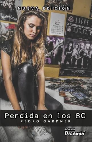 Cover image for Perdida en los 80
