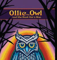 Cover image for Ollie the Owl and the Hunt for a HOO