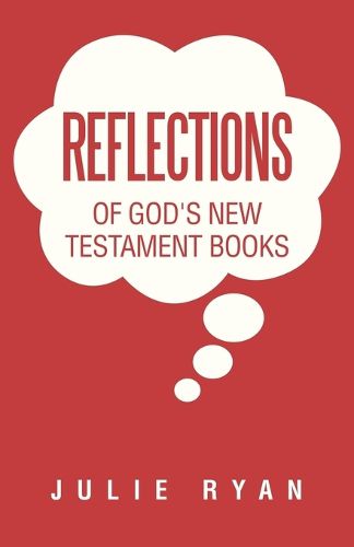 Cover image for Reflections of God's New Testament Books