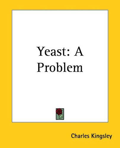 Cover image for Yeast: A Problem