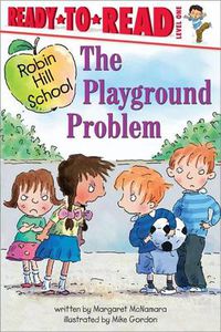 Cover image for Playground Problem: Ready-to-Read Level 1
