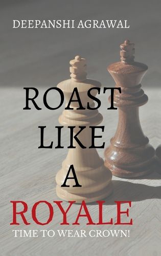Cover image for Roast Like A Royale