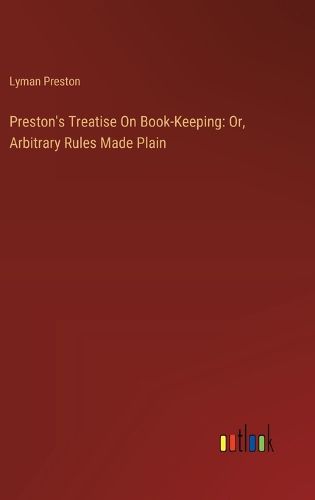 Cover image for Preston's Treatise On Book-Keeping