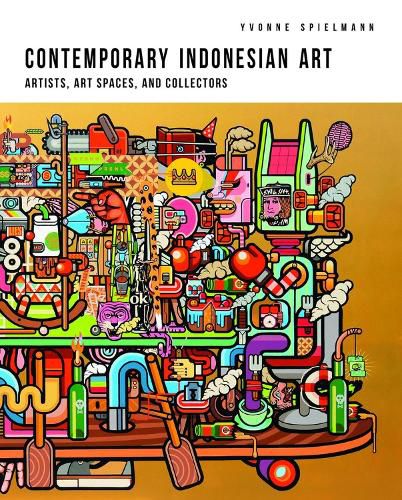 Cover image for Contemporary Indonesian Art: Artists, Art Spaces, and Collectors