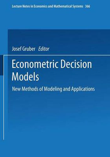 Cover image for Econometric Decision Models: New Methods of Modeling and Applications