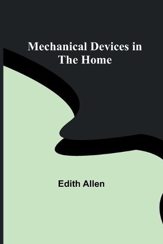 Cover image for Mechanical Devices in the Home