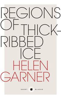 Cover image for Regions of Thick-Ribbed Ice: Short Black 4