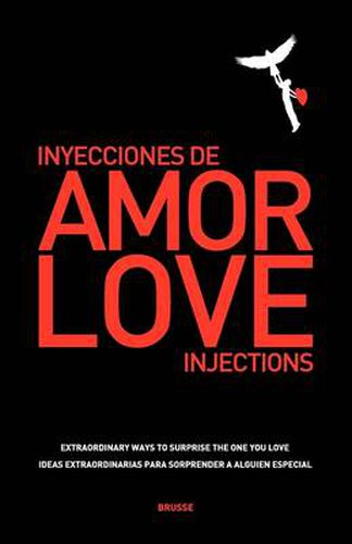 Cover image for Love Injections - Inyecciones de Amor