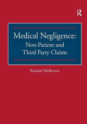 Cover image for Medical Negligence: Non-Patient and Third Party Claims