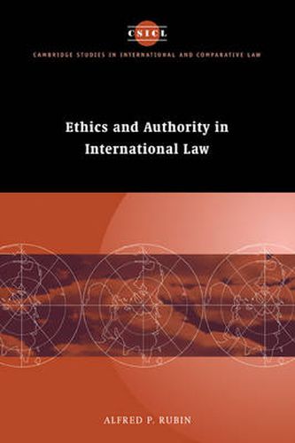 Cover image for Ethics and Authority in International Law