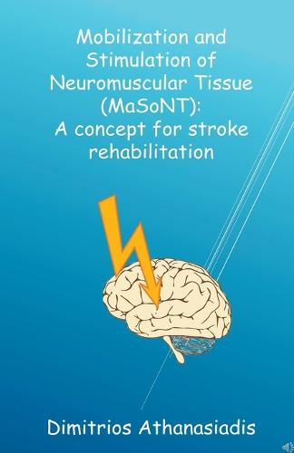 Cover image for Mobilization and Stimulation of Neuromuscular Tissue (MaSoNT)