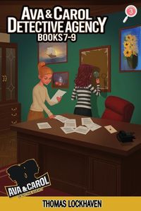 Cover image for Ava & Carol Detective Agency (Books 7-9)