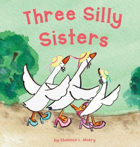 Cover image for Three Silly Sisters