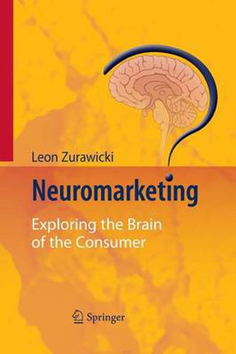 Cover image for Neuromarketing: Exploring the Brain of the Consumer