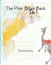 Cover image for The Prey Bites Back