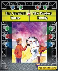 Cover image for Reader's Theatre: The Carnival Horse and The Kindest Family